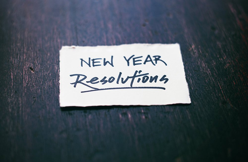 Do you have your New Year’s Resolutions ready?