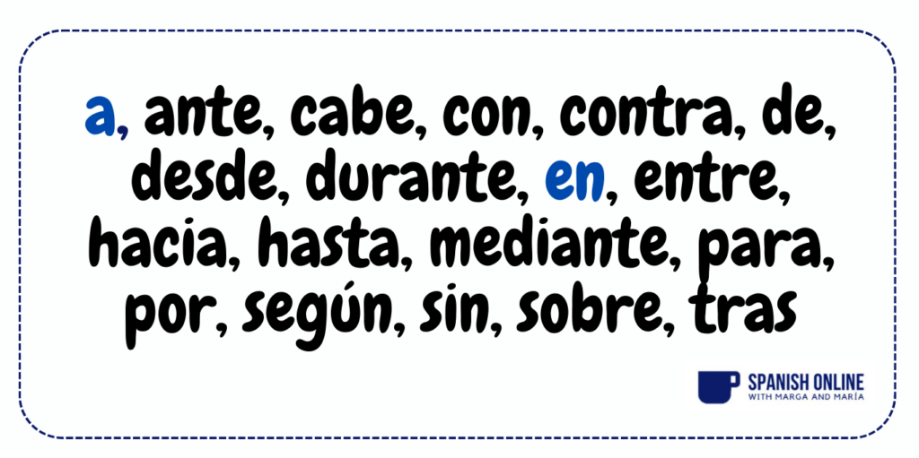 when to use A and when to use EN in spanish